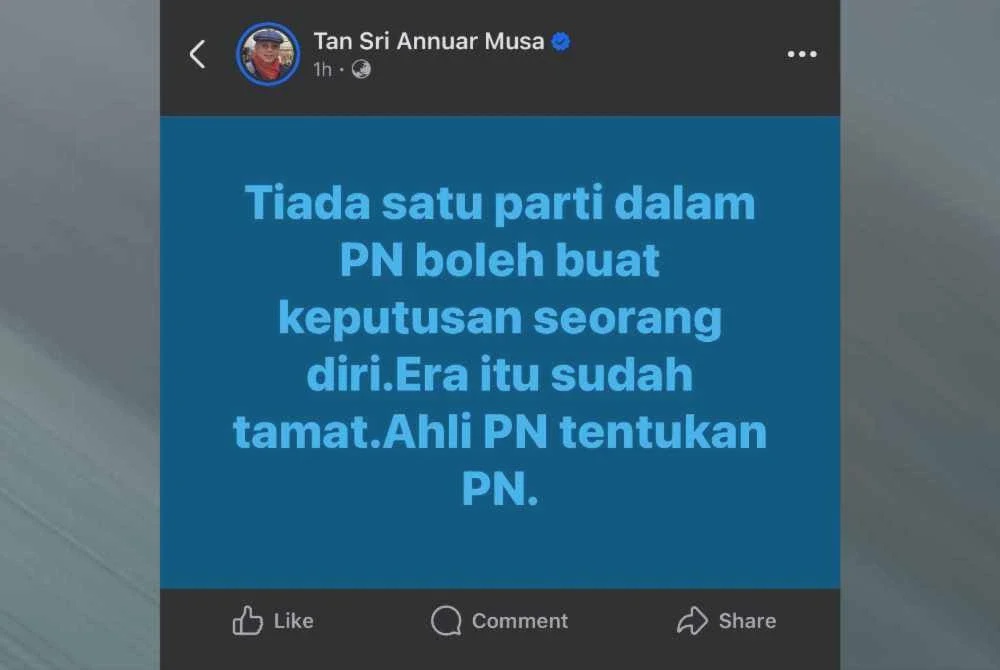 Image from: 'Era buat keputusan sendiri dalam PN sudah tamat' - Annuar