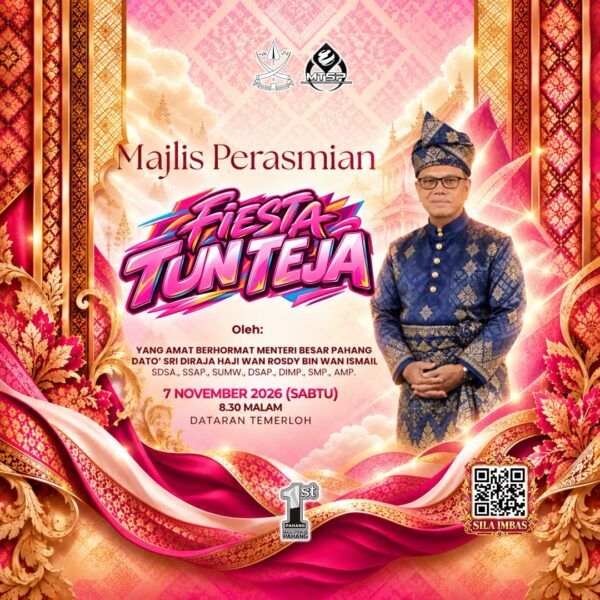 Image from: Fiesta Tun Teja MTSP Pahang 2026 bakal meriahkan Dataran Temerloh