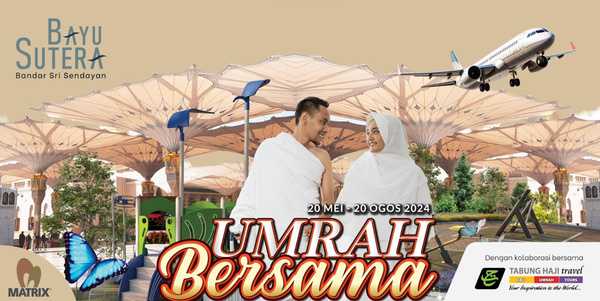 Bayu Sutera, Umrah Bersama: Beli rumah, dan dapatkan Pakej Umrah!