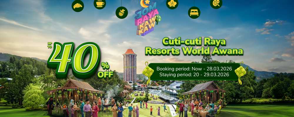 RESORTS WORLD GENTING REACHES NEW HEIGHTS WITH “JOM RAYA KAW KAW 2026”