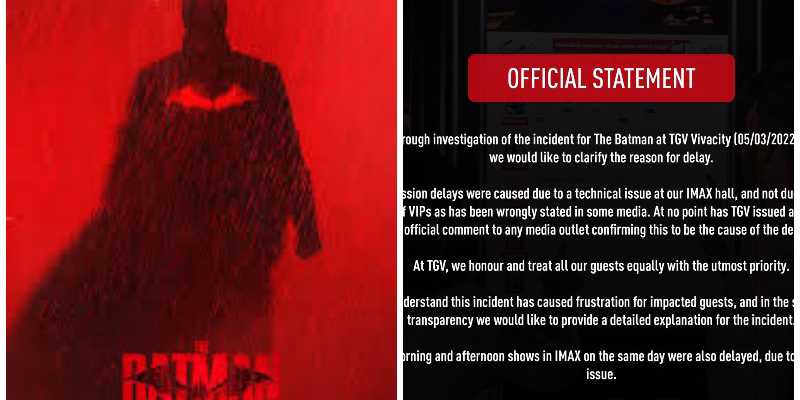 No VIPs here: ‘The Batman’ at TGV restarted due to technical error, not VIP guests