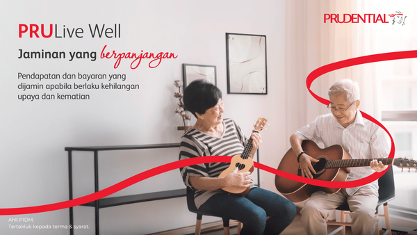 PRULive Well: Teman Sepanjang Hayat yang Memberikan Jaminan Selamanya