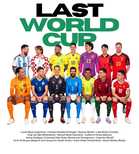 #GilaBola | #GilaBola: The Last Dance World Cup For 7 Football Legends Who May Say Goodbye in 2026
