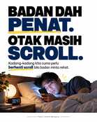 Badan dan penat tapi otak masik mahu scroll?