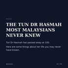 The Tun Dr Hasmah Most Malaysians Never Knew
