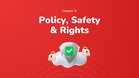 Chapter 6: Policy, Safety & Rights