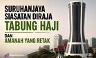 Suruhanjaya Siasatan Diraja Tabung Haji dan amanah yang retak