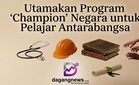 Menstrategikan kemasukan pelajar antarabangsa ke IPT Malaysia, utamakan program “champion” negara