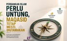 Perbankan Islam perlu untung, Maqasid tetap mesti diutamakan