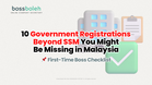 First-Time Boss Checklist: 10 Government Registrations Beyond SSM You Might Be Missing in Malaysia