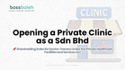 Opening a Private Clinic as a Sdn Bhd: Shareholding Rules for Doctor-Owners Under the Private Healthcare Facilities and Services Act