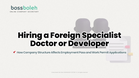 Hiring a Foreign Specialist Doctor or Developer: How Company Structure Affects Employment Pass and Work Permit Applications