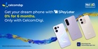 CelcomDigi tawar ansuran 0% faedah 6 bulan menerusi SPayLater untuk telefon 5G terpilih