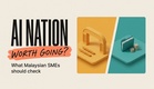 Malaysia's AI Nation Launch: What's In It for Your SME?