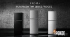 PRISM+ Launches PureFresh TMF Series Refrigerators In Malaysia