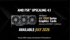 AMD Akan Memperkenalkan Sokongan Teknologi FSR 4.1 Secara Rasmi Untuk Siri Kad Grafik RX 7000 Dan RX 6000