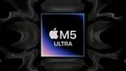 Apple M5 Ultra Dilancarkan Dengan CPU 36 Teras dan Memori 512GB