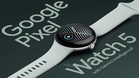 Spesifikasi Google Pixel Watch 5 Tertiris dan Ia Mengecewakan