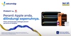 CelcomDigi Tawar Pelan Protect+ With AppleCare – Langganan Bermula RM50 Sebulan