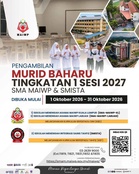 SMA MAIWP & SMISTA: Permohonan Kemasukan Tingkatan 1 2027