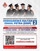 DSIP: Dermasiswa Sultan Ismail Petra MAIK 2026 Fasa 2