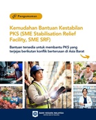 SME SRF: Permohonan Kemudahan Bantuan Kestabilan PKS