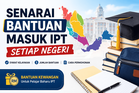 Senarai Bantuan Masuk IPT Setiap Negeri (2026)