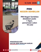 PRN Negeri Sembilan Sah 1 Ogos! Ini Tarikh Penamaan Calon Dan Hari Mengundi