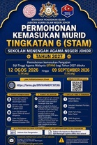 STAM SMAN Johor 2027: Permohonan Kemasukan Tingkatan 6