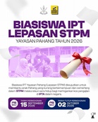 Permohonan Biasiswa IPT Lepasan STPM Yayasan Pahang 2026