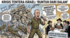 Ketua Tentera Israel Beri Amaran ‘Runtuh Dari Dalam’, Gesa Pengambilan Segera Anggota Baharu