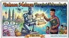 Pemartabatan Bahasa Melayu Perlu Dijadikan Agenda Nasional Membabitkan Semua Sektor