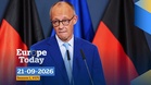 Europe Today: Merz under pressure again, Ukraine's biggest strike hits Moscow