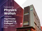 JIIT Recognized Among Uttar Pradesh’s Top Private Engineering Colleges in PW’s 2026 Assessment