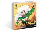 ‘Musalman’, India’s first Muslim superhero who fights hate with humour