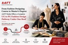 AAFT Noida Offers an Integrated Undergraduate-to-Postgraduate Pathway in Fashion Design