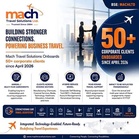 Mach Travel Solutions Launches Corporate Travel Vertical; Onboards 50+ Corporate Accounts in this financial year