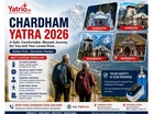 Chardham Yatra 2026: Yatrio.in Launches Easy Yatra, Safe Yatra Experience with VIP Darshan and Oxygen Support for Senior Citizens