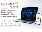 Khanna Family Infuses Fresh Equity into Khanna Gems to Accelerate Digitisation