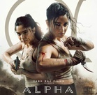 ‘Alpha’, ‘Baby Do Die Do’ release today: Inside Bollywood’s new trend of trained female assassins