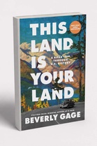 ‘This Land Is Your Land’ by Beverly Gage: 250 years of the American dream