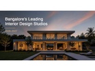 Bangalore’s Leading Interior Design Studios