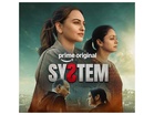 Trailer of Sonakshi Sinha, Jyotika's 'System' out now