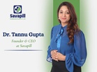 Savapill Group by Dr. Tannu Gupta Driving Healthcare & Wellness Innovation in India