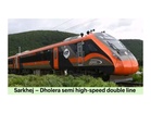 Ahmedabad to Dholera in 48 minutes: High-Speed double line project to boost connectivity