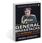 Brasstacks highs to Op Pawan lows, Probal Dasgupta tells the Sundarji Story