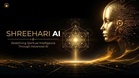 “Shreehari AI Brings Astrology, Numerology & Palm Reading Together ”