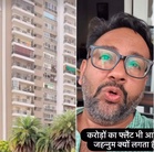 ‘Flat worth crores has zero value’: Man calls high-rise living ‘hell’ despite luxury; watch viral video