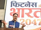 “India is becoming fit,” says Union Minister Kiren Rijiju