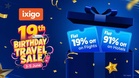 ixigo Launches its 19th Birthday Travel Sale: 19% Off on Flights, Flat 91% Off on Hotels, and a Chance to Travel for Just INR 19